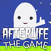 Afterlife The Game