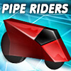 Pipe Riders