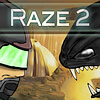 Raze 2