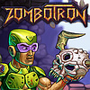 Zombotron